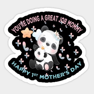 You'Re Doing A Job Mommy Mother'S Day Baby Bear Sticker